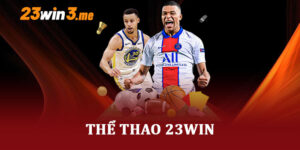 Thể Thao 23Win